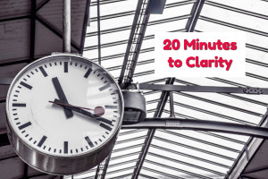 20_minutes_to_clarity